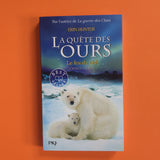 La quête des ours. 05. Le feu du ciel