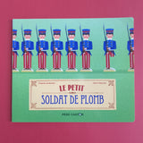 Le Petit Soldat de plomb