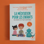 La méditation pour les enfants