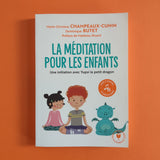 La méditation pour les enfants