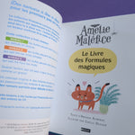 Amélie Maléfice. Le Livre des Formules magiques