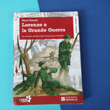 Lorenzo e la grande guerra