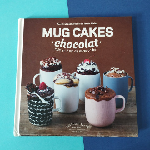 Mug cakes chocolat. Prêts en 2mn au micro-ondes !