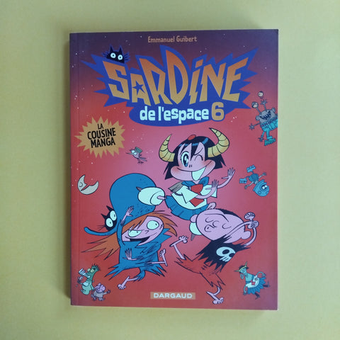 Sardine de l'espace. 06. La Cousine Manga