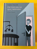 Ce n'est pas toi que j'attendais