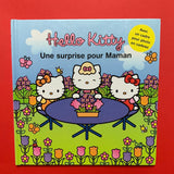 Hello Kitty. Une surprise pour maman