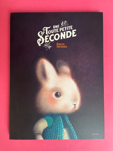 Une toute petite seconde