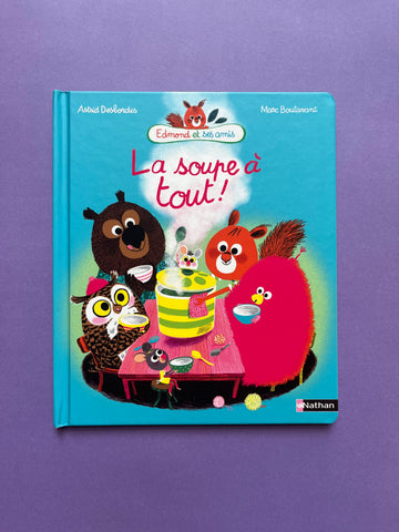 La Soupe à tout