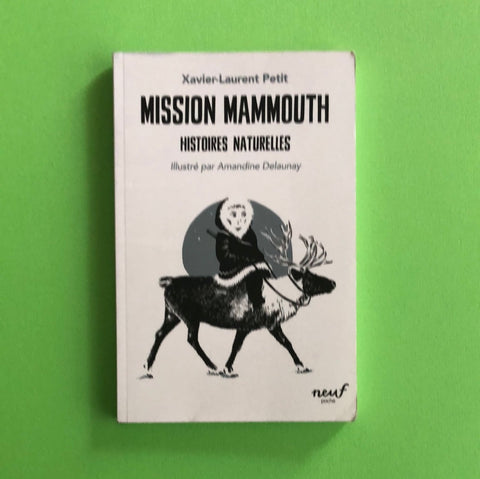Mission mammouth