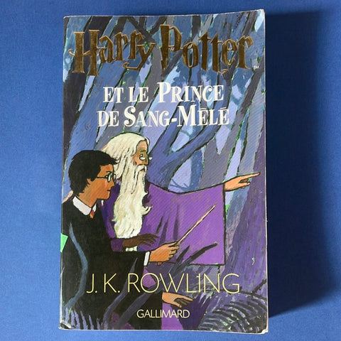 Harry Potter. 6 Harry Potter et le Prince de Sang-Mêlé