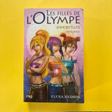 Les filles de l'Olympe. Immortelles. Intégrale