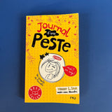 Journal d'une peste. 01. Moi ? Un ange ?