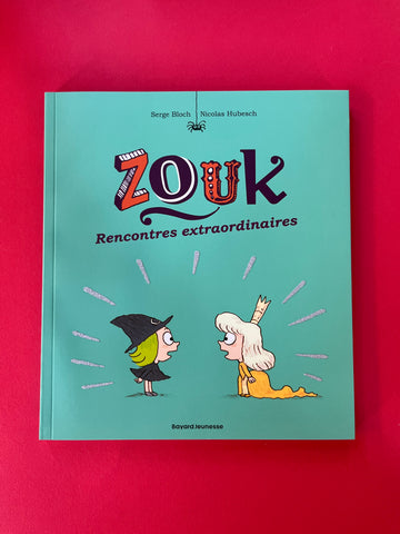 Zouk. 11. Rencontres extraordinaires