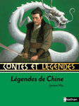 Contes et légendes. Légendes de Chine