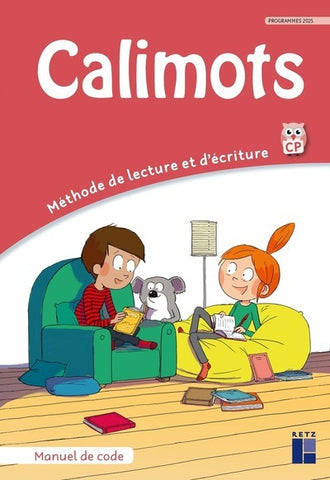 CALIMOTS. (Programmes 2025). Méthode de lecture et d’écriture