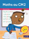 Maths au CM2 - Manuel de l’élève
