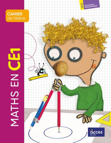 Maths au CE1 . Cahier de l'élève
