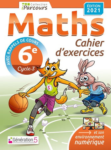 Cahier d'exercices iParcours maths 6e avec cours