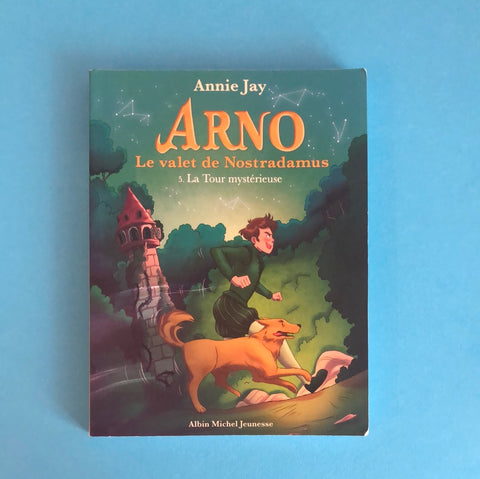 Arno. 05. La Tour mystérieuse