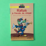 Ratus à l'école du cirque