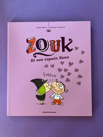 Zouk. 06. Zouk et son copain Nono