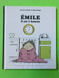 Émile il est 7 heures