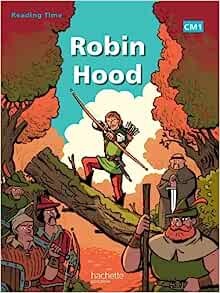 Reading Time. Robin Hood CM1