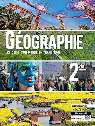 Geografia 2de. Le sfide di un mondo in transizione. Manuale dello studente