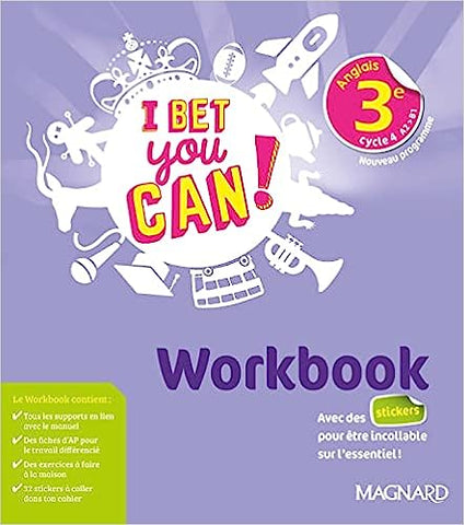 I Bet You Can! Anglais 3e. Workbook