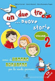 Un, due, tre... nuove storie. Volume 2