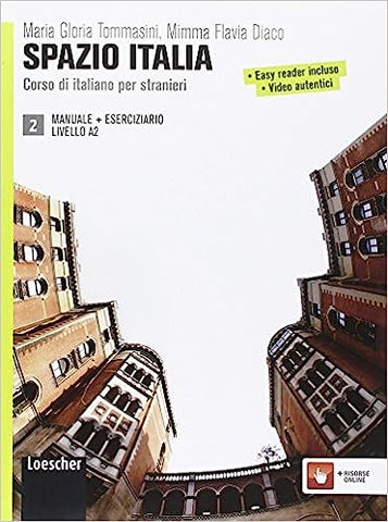 Spazio Italia. Corso di italiano per stranieri. volume 2. Manuale. Con l'occupazione
