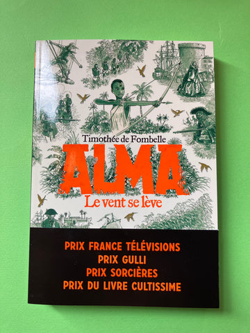 Alma. 1. Le vent se lève
