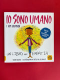 Io sono umano. I am human. Un libro sull'empatia