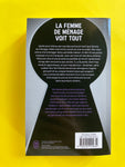 La femme de ménage voit tout