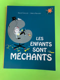 Les enfants sont méchants
