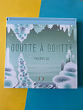 Goutte à goutte