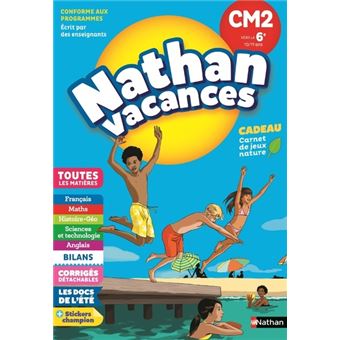 Nathan Vacances. CM2 vers la 6e