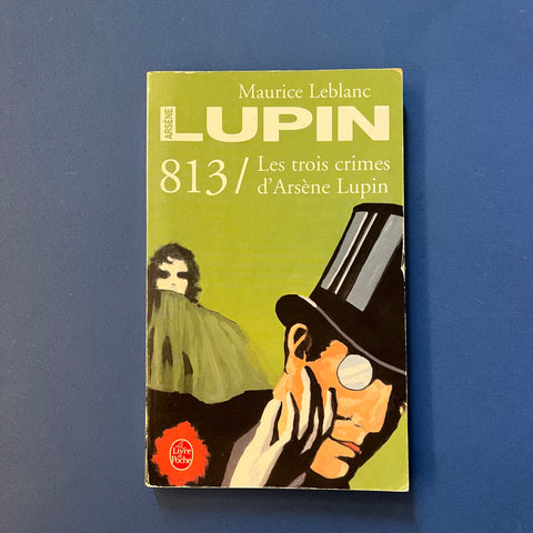 813, les trois crimes d'Arsène Lupin