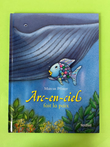 Arc-en-ciel fait la paix