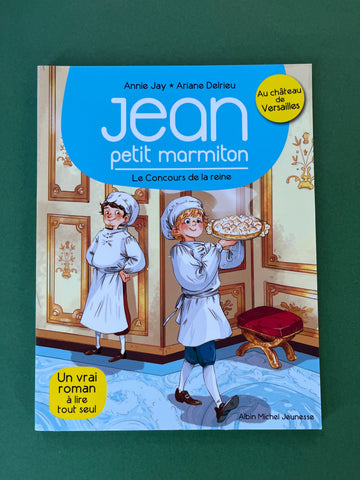Jean petit marmiton. 02. Le Concours de la reine