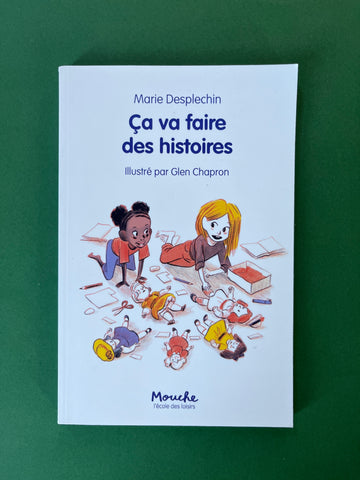 Ça va faire des histoires