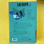 La cité. 02. La bataille des Confins