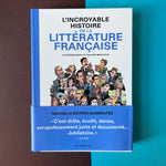 L'Incroyable histoire de la littérature française