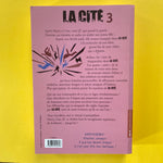 La cité. 03. Le pacte des uniques