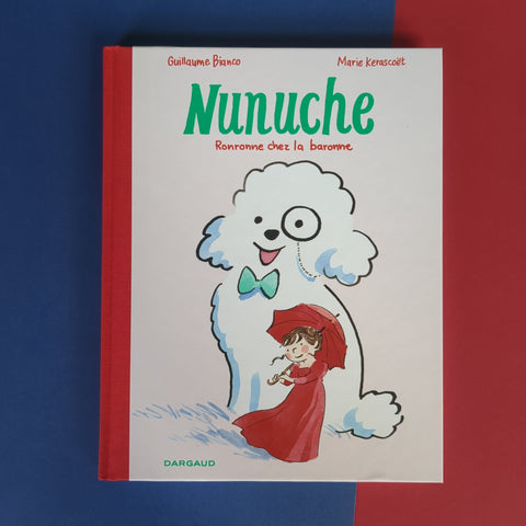 Nunuche. 02. Ronronne chez la baronne