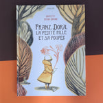 Franz, Dora, La petite fille et sa poupée