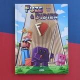 Fuze & Didier. 01. Catastrophe à la Fuze Corp.