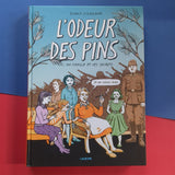 L'odeur des pins - Ma famille et ses secrets