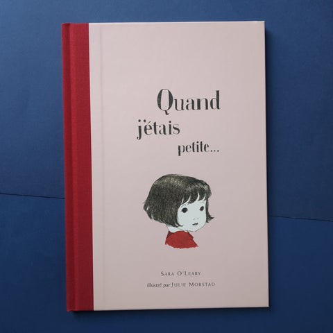 Quand j'étais petite...