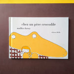 Chez un père crocodile